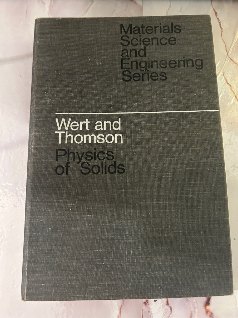 Vintage College Book 1970 Wert and Thomson Physics of Solids